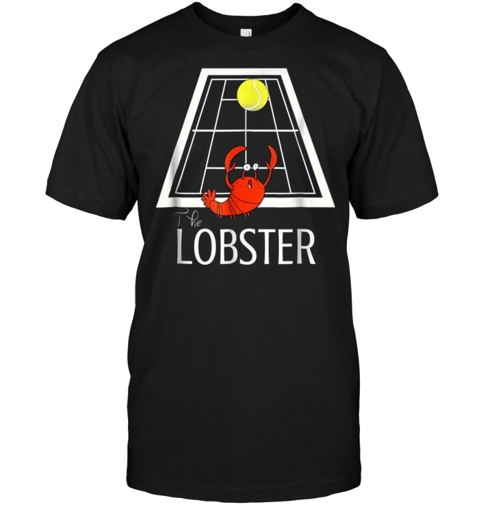 Funny Tennis The Lobster For Tennis Players And Fans