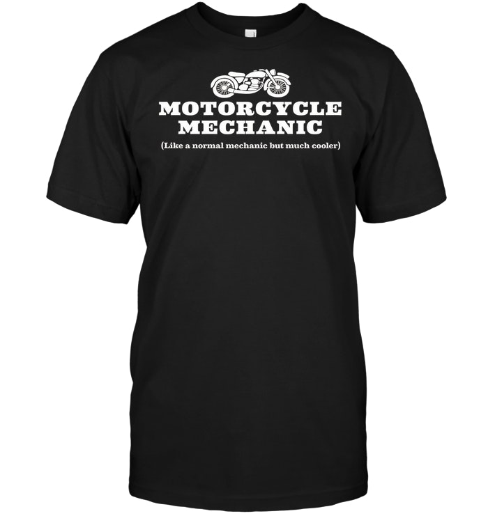 Motorcycle Mechanic - Funny Bike Mechanic