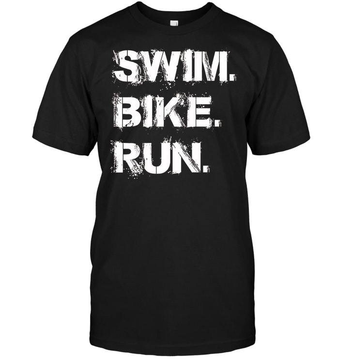 Swim. Bike. Run. Tough Triathlete