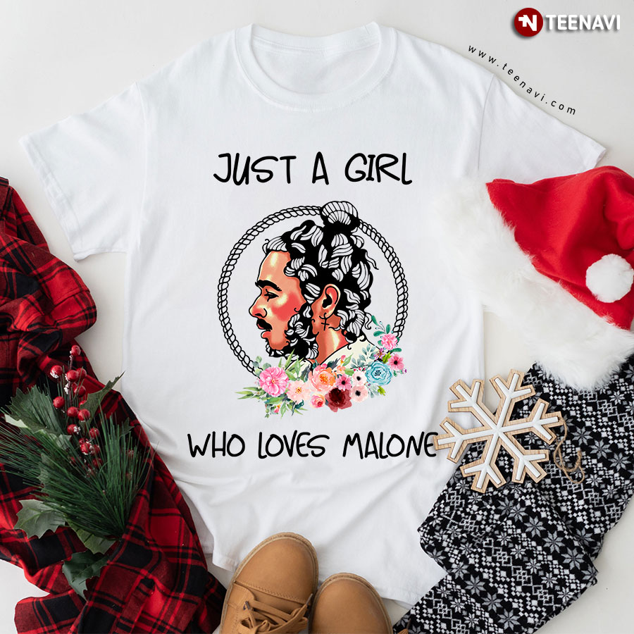 Just A Girl Who Loves Malone T-Shirt - Women's Tee