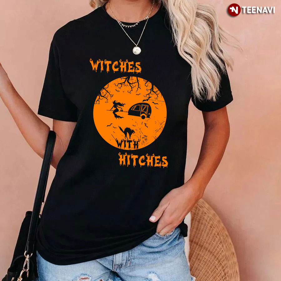 Camping Witches With Hitches T-Shirt