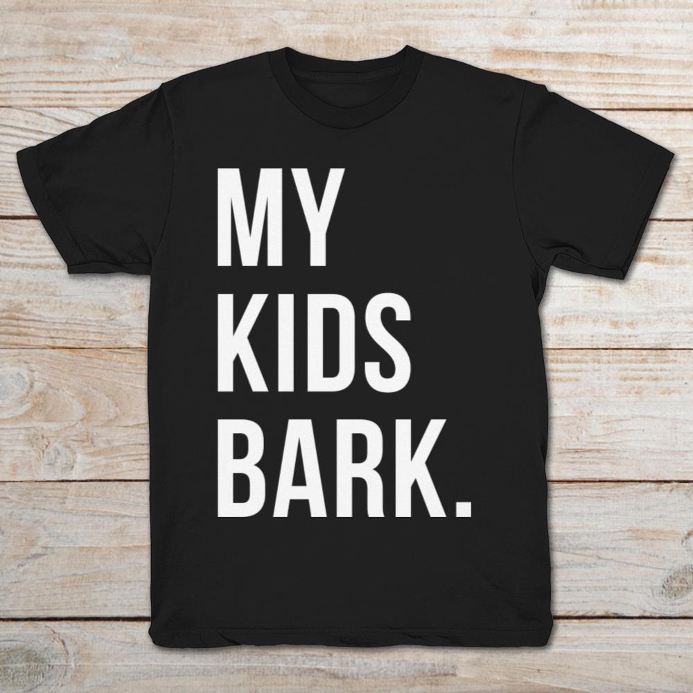 My Kids Bark