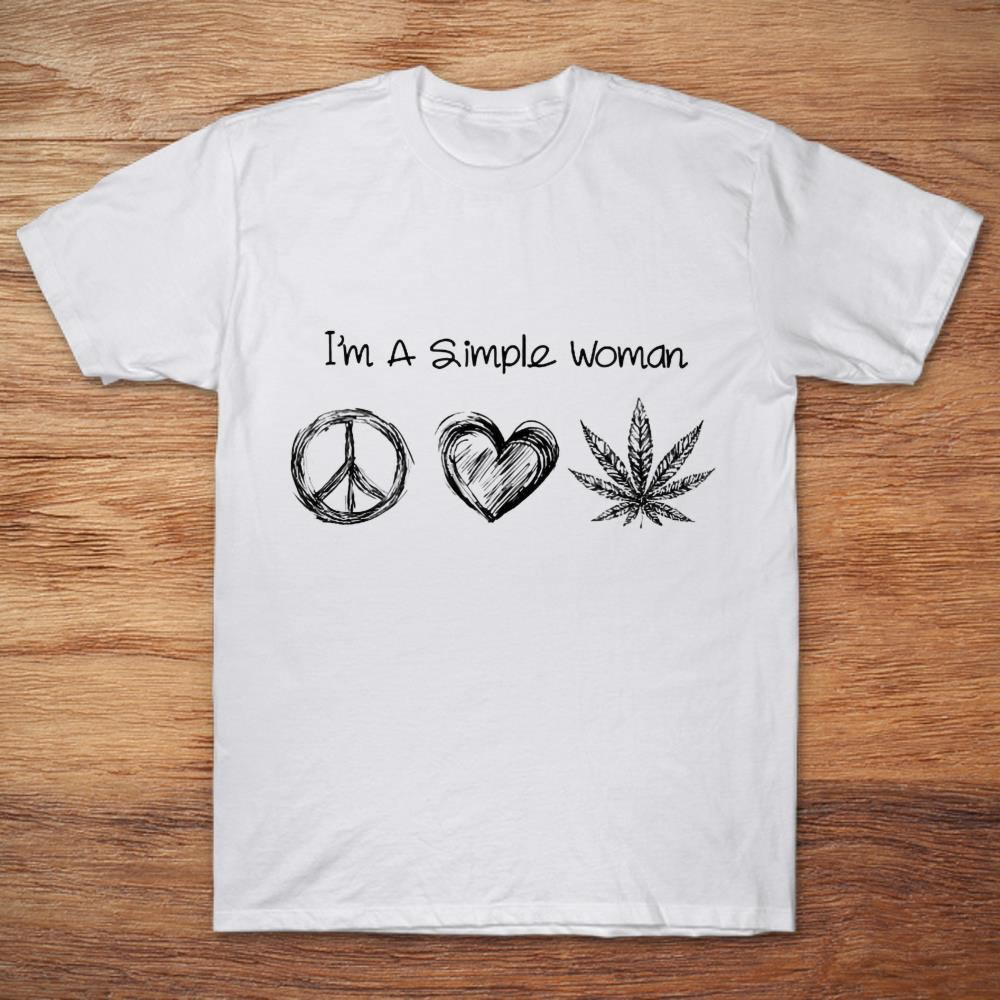 I’m A Simple Woman Love Hippie Heart And Weed