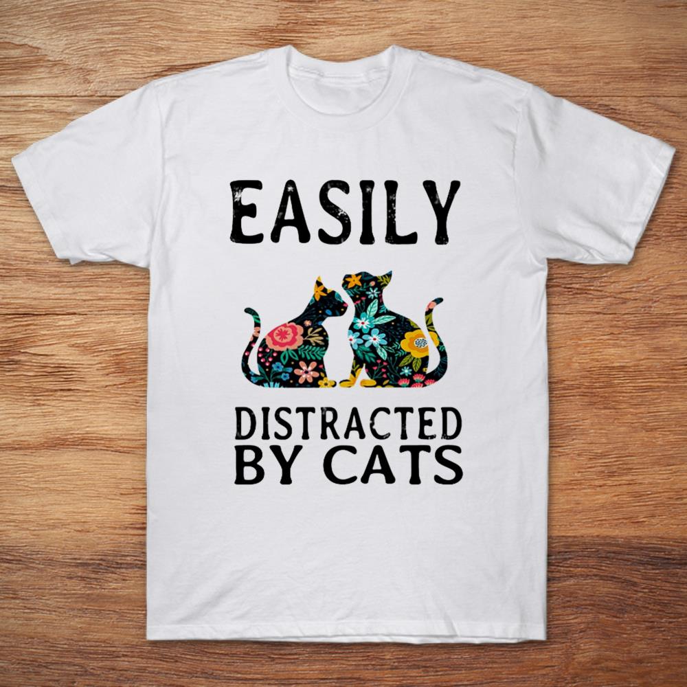 Easily Distracted By Cats White Version