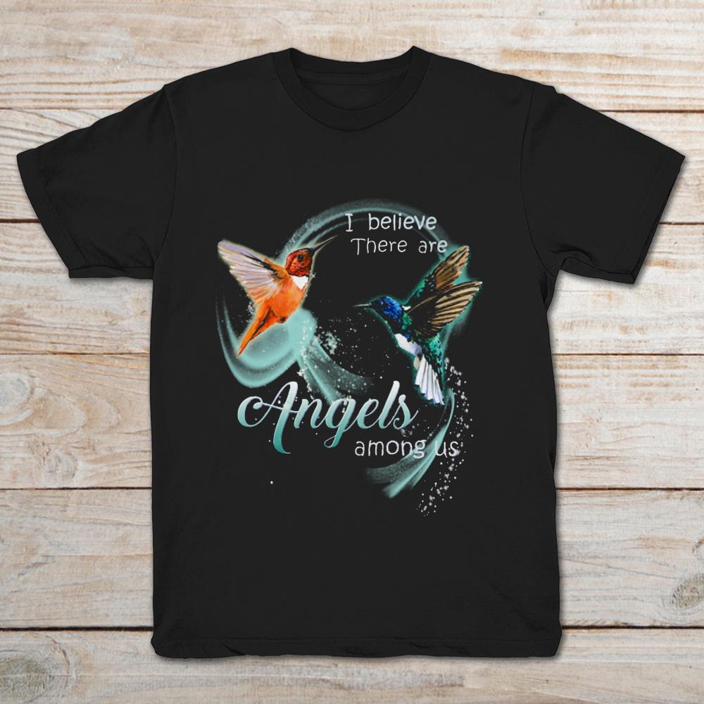 i believe there are angels among us shirt