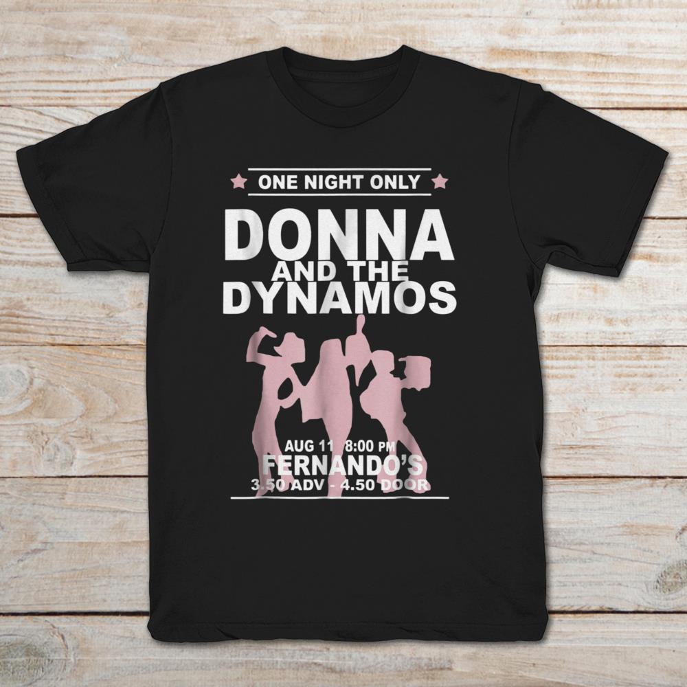One Night Only Donna And The Dynamos Fernando's
