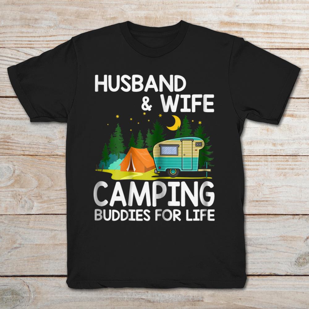 Husband And Wife Camping Buddies For Life