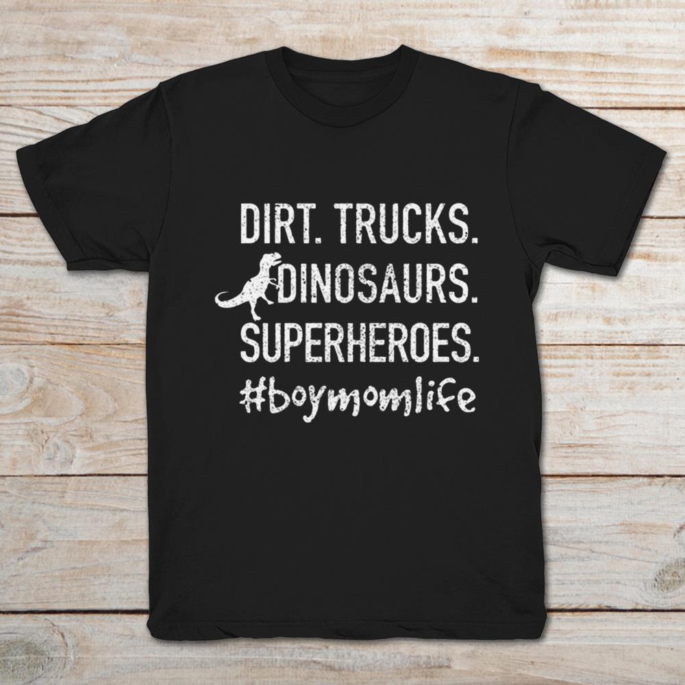 Dirt Trucks Dinosaurs Superheroes #Boymomlife