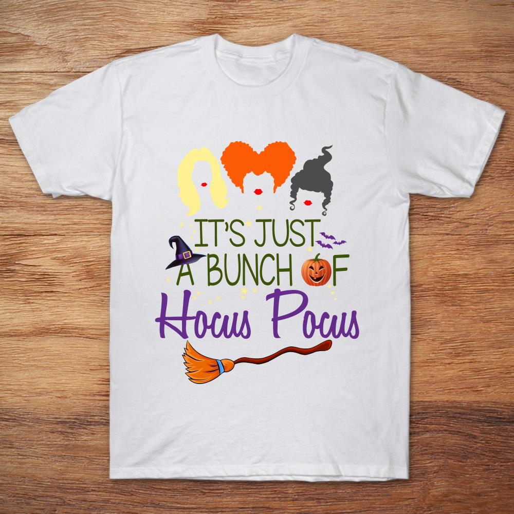 Halloween It’s Just A Bunch Of Hocus Pocus T-Shirt