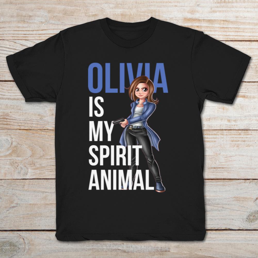 Olivia Is My Spirit Animal