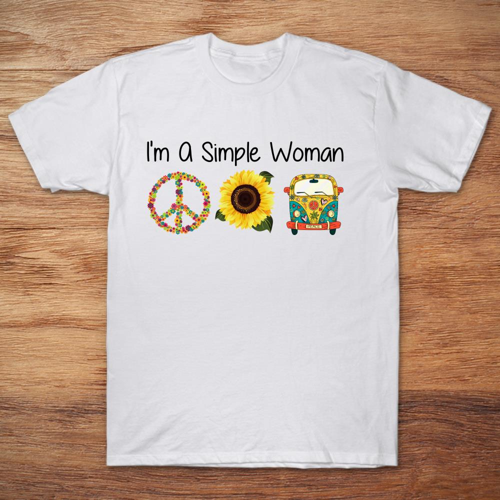 I'm A Simple Woman Like Peace Sunflower VW Bus