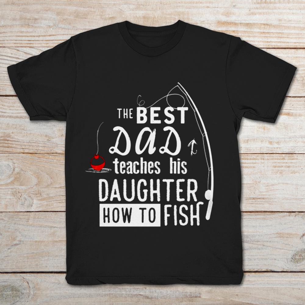 Fishing The Best Dad Teaches His Daughter How To Fish