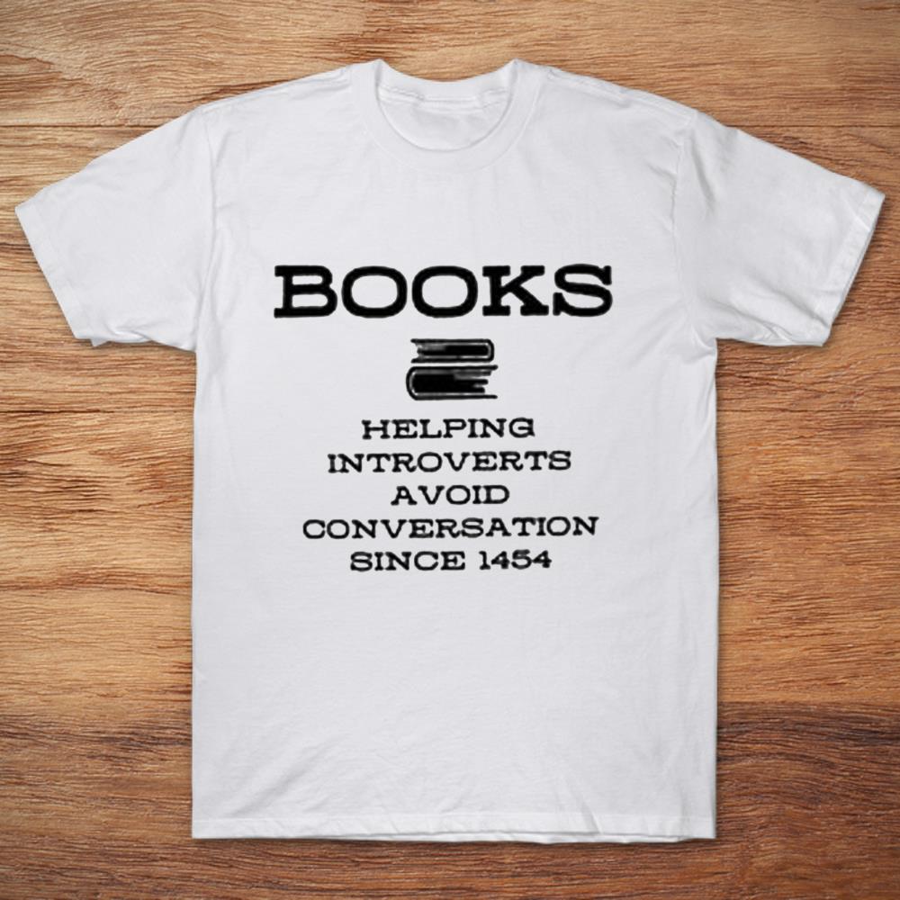 Books Helping Introverts Avoid Conversation Since 1454