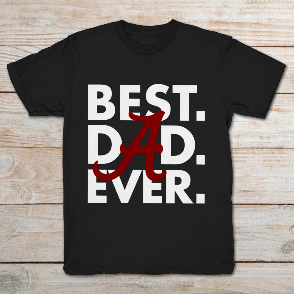Best Dad Ever Father's Day