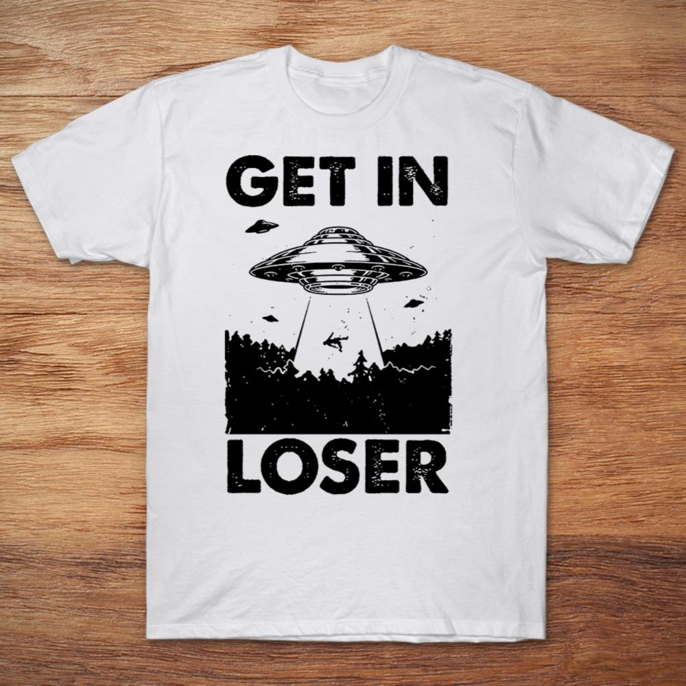 UFO Graphic Get In Loser