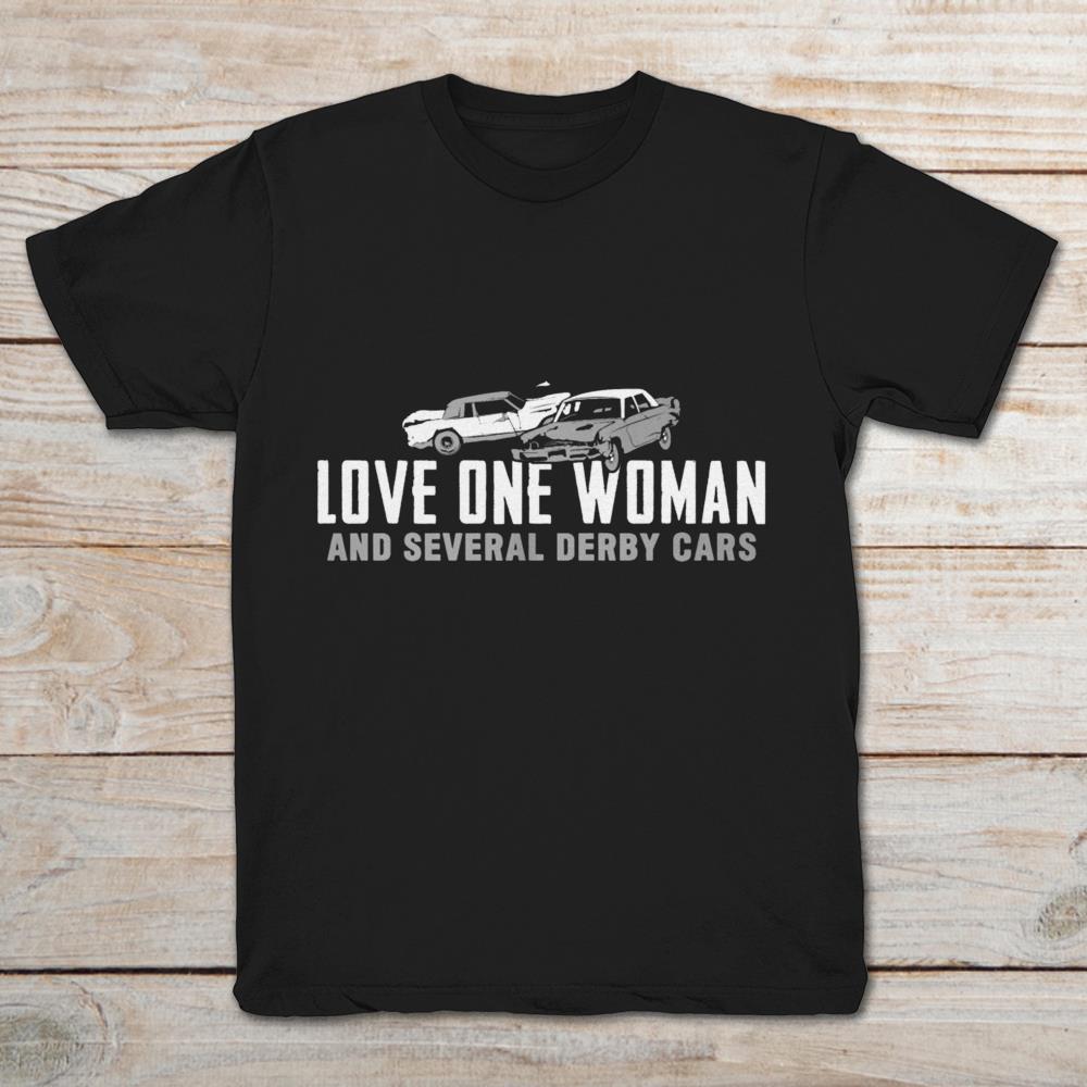 Love One Woman And Several Derby Cars