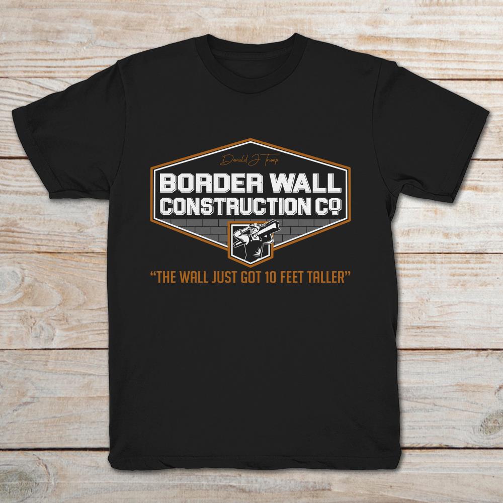 Trump Border Wall Construction Co