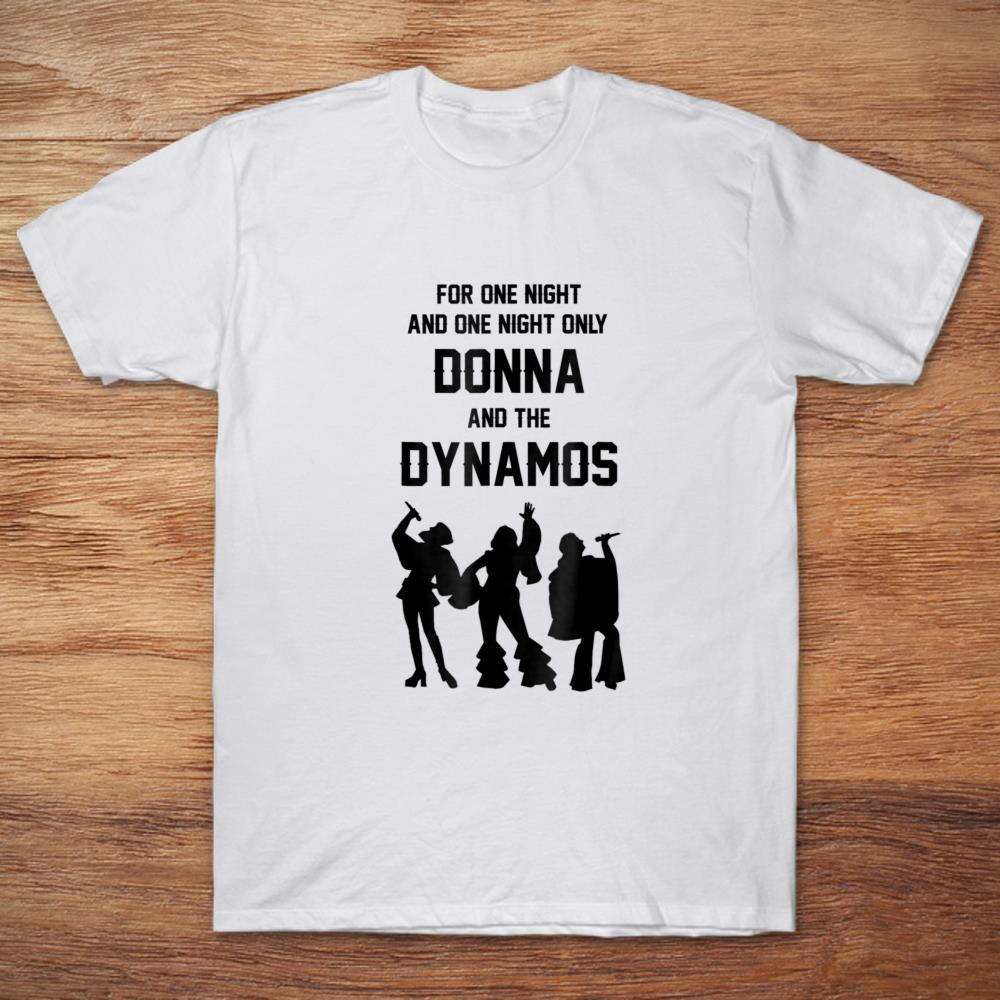 For One Night And One Night Only Donna And The Dynamos