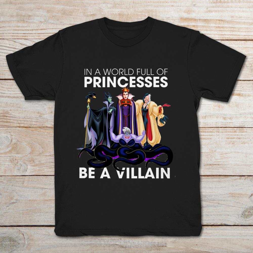 In A World Full Of Princesses Be A Villain Disney Witch