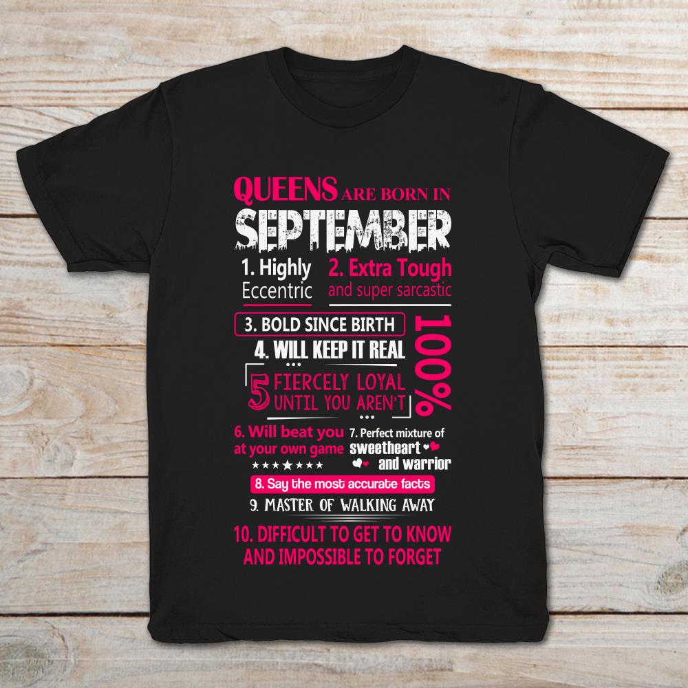Queens Are Born In September Highly Eccentric Extra Tough and Super Sarcastic