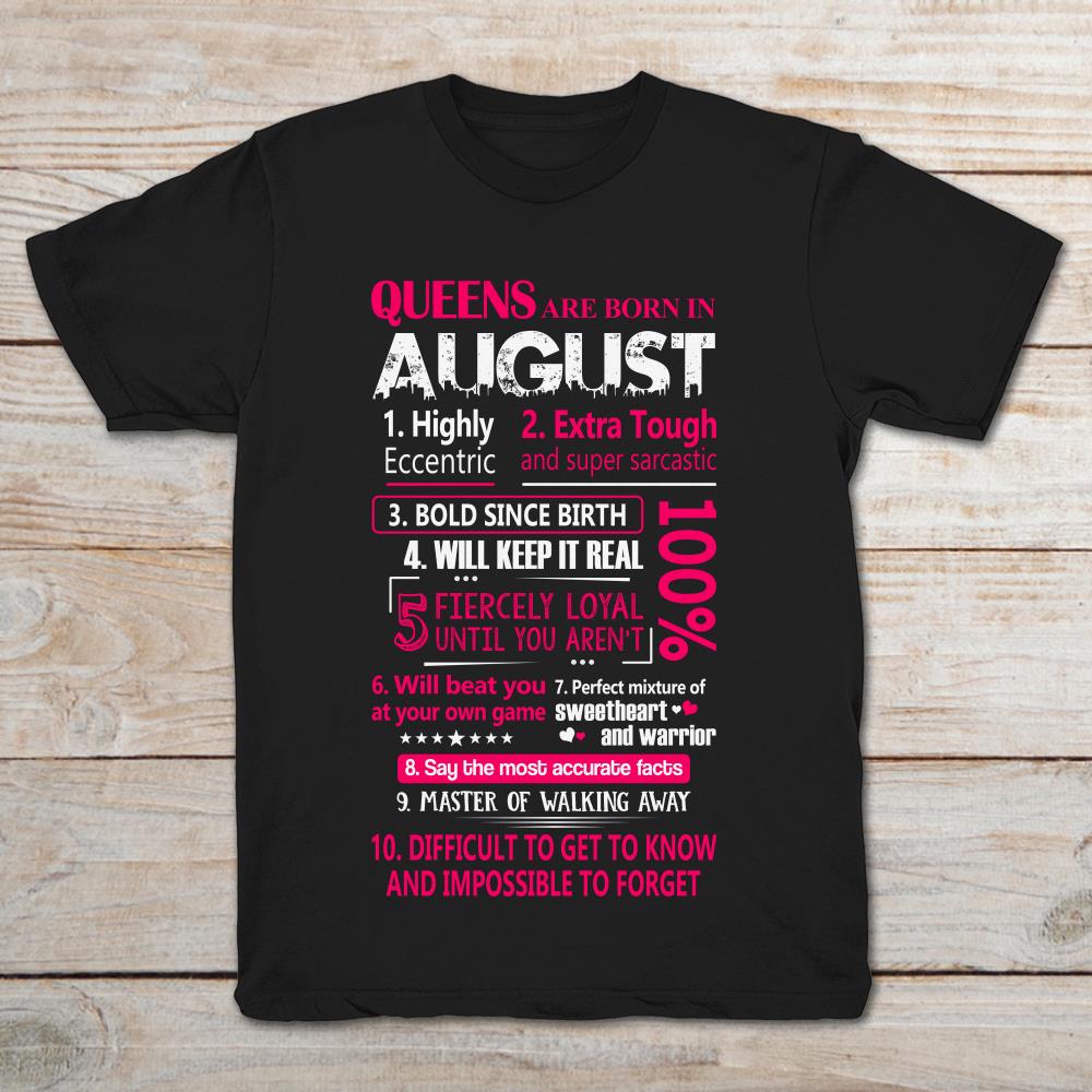 Queens Are Born In August Highly Eccentric Extra Tough and Super Sarcastic