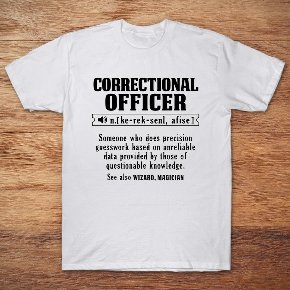 Correctional Officer See Also Wizard Magician