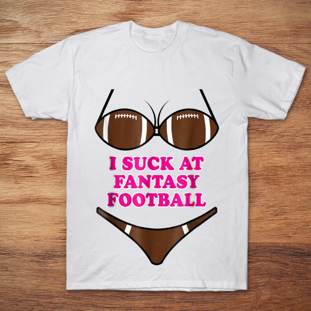 I Suck At Fantasy Football Bikini