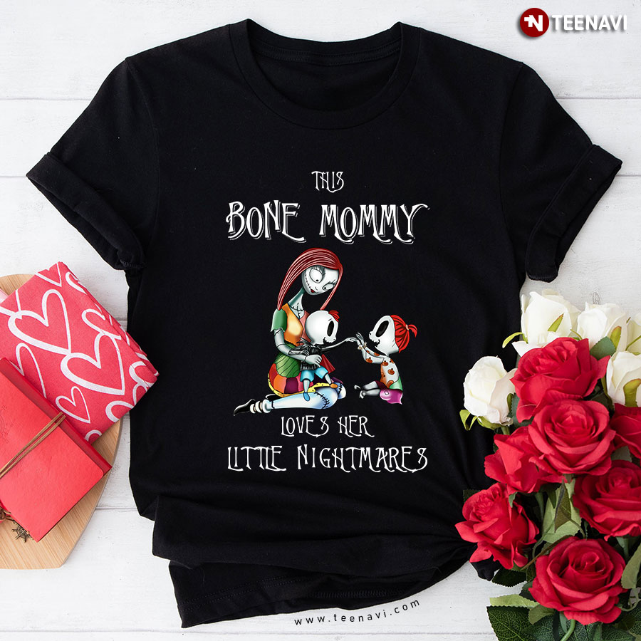 Sally This Bone Mommy Loves Her Little Nightmares T-Shirt