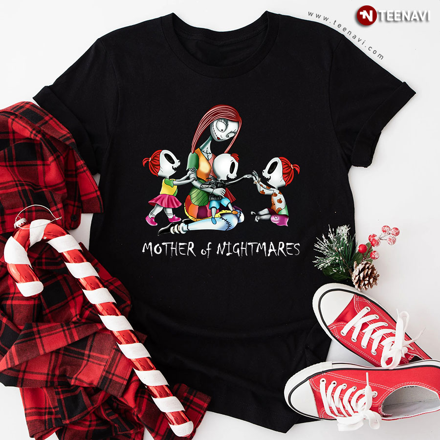 Sally Mother Of Nightmares With Two Girls And A Boy T-Shirt
