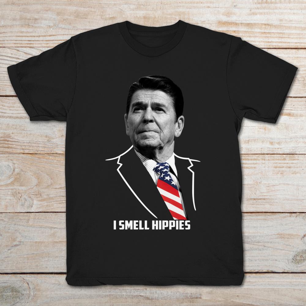 Ronald Reagan I Smell Hippies