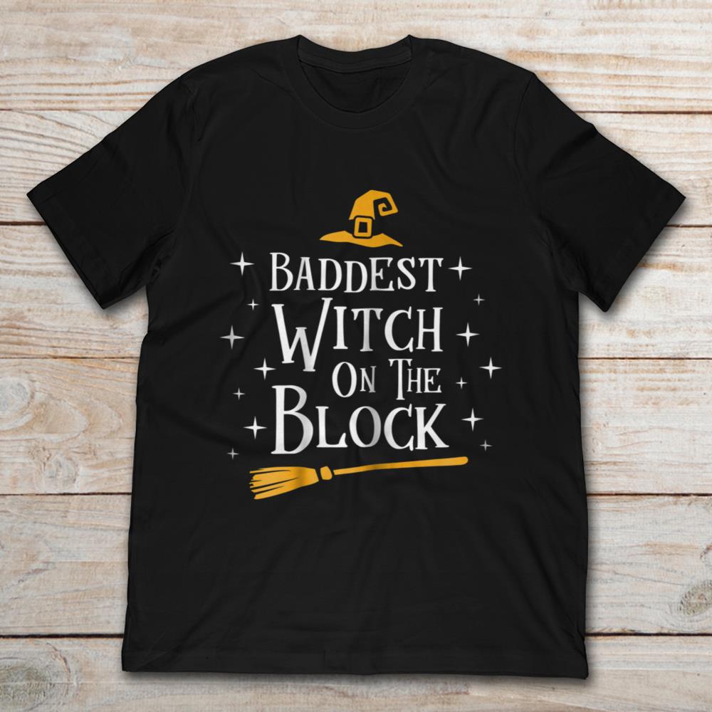 Halloween Baddest Witch On The Block