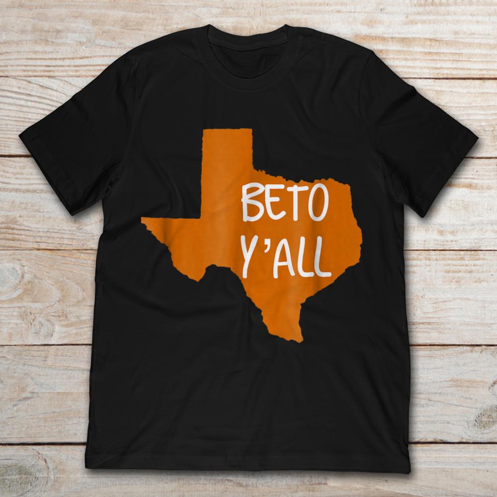 Texas And Beto O'Rourke  Y'All