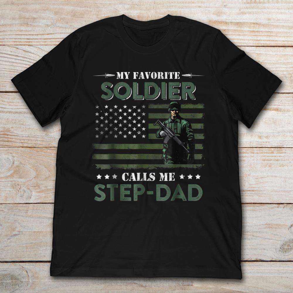 My Favorite America Soldier Call Me Step-Dad