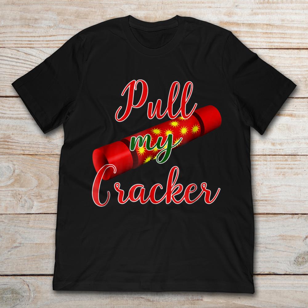 Pull My Cracker