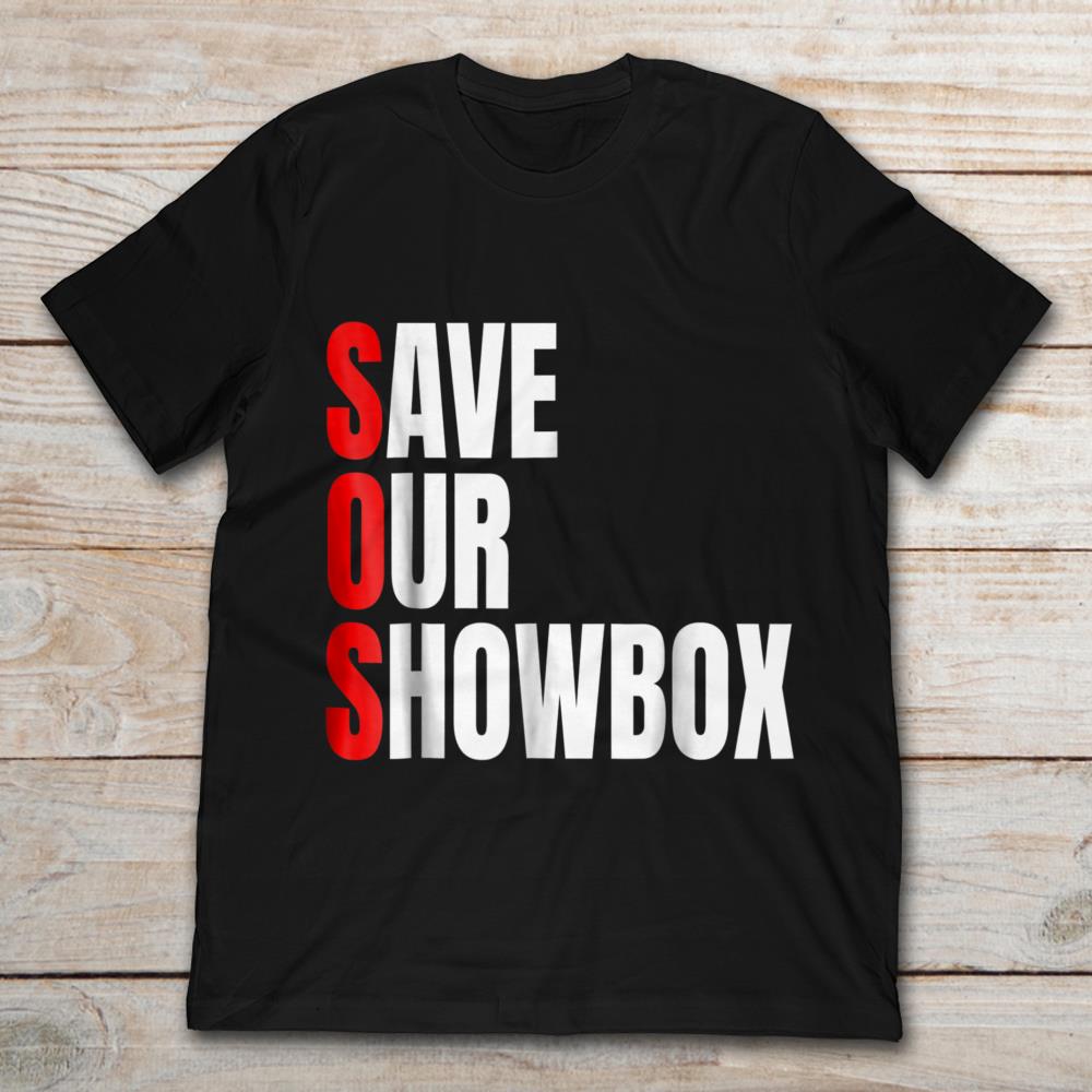 Save Our Showbox