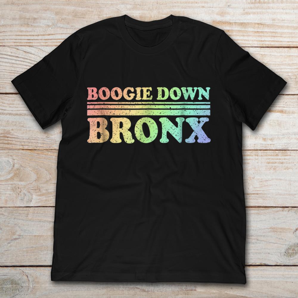 Boogie Down  Bronx