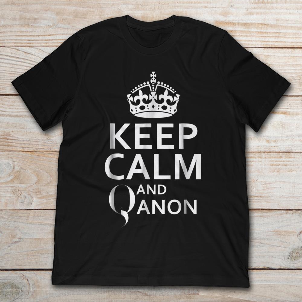 Keep Calm And Qanon