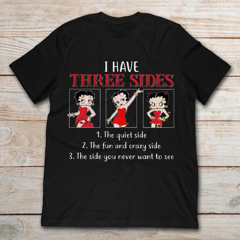 Betty Boop I Have Three Sides
