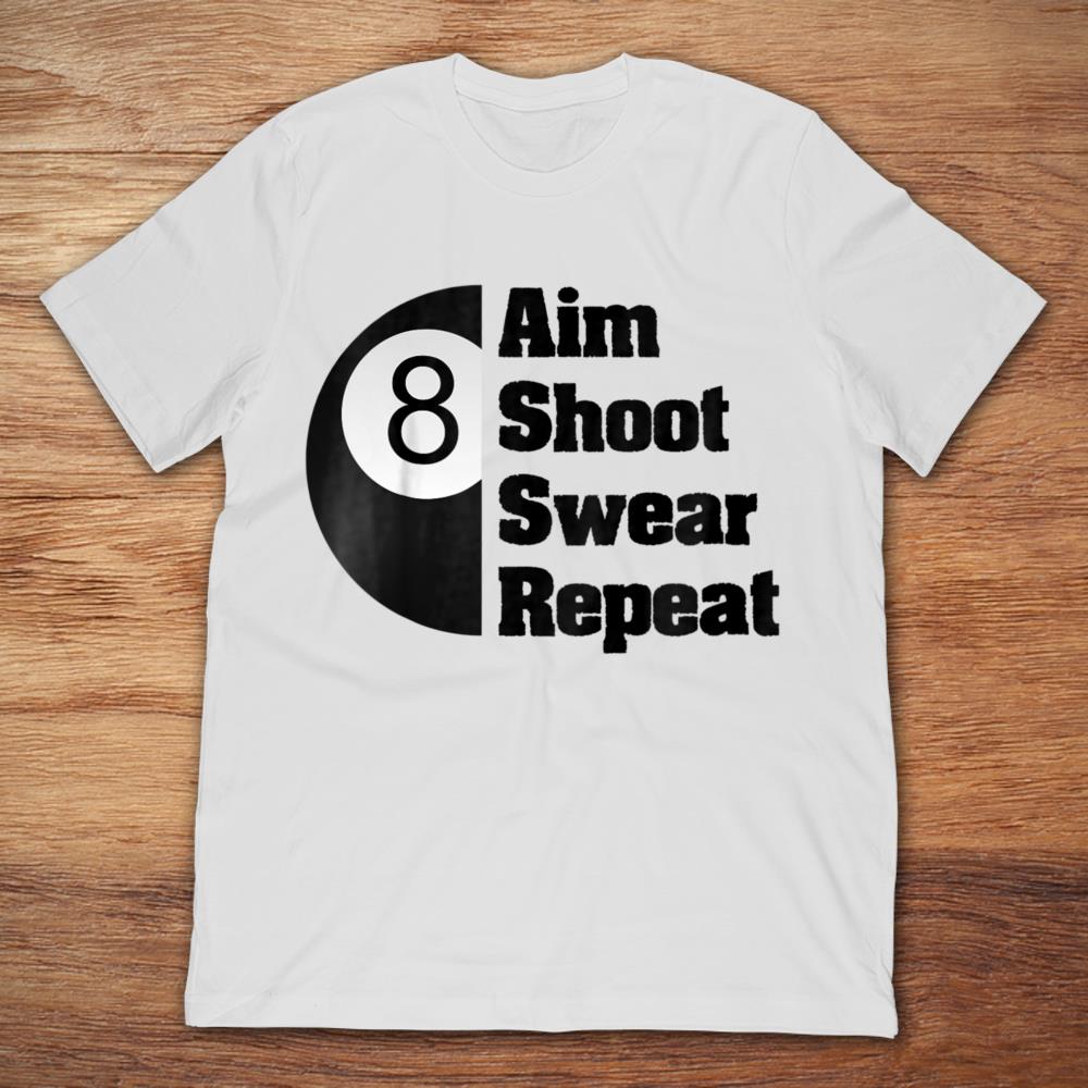 Billiard Ball Aim Shoot Swear Repeat