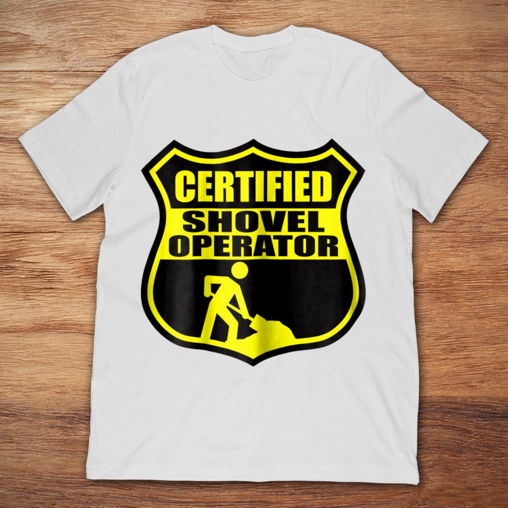 Certified Shovel Operator