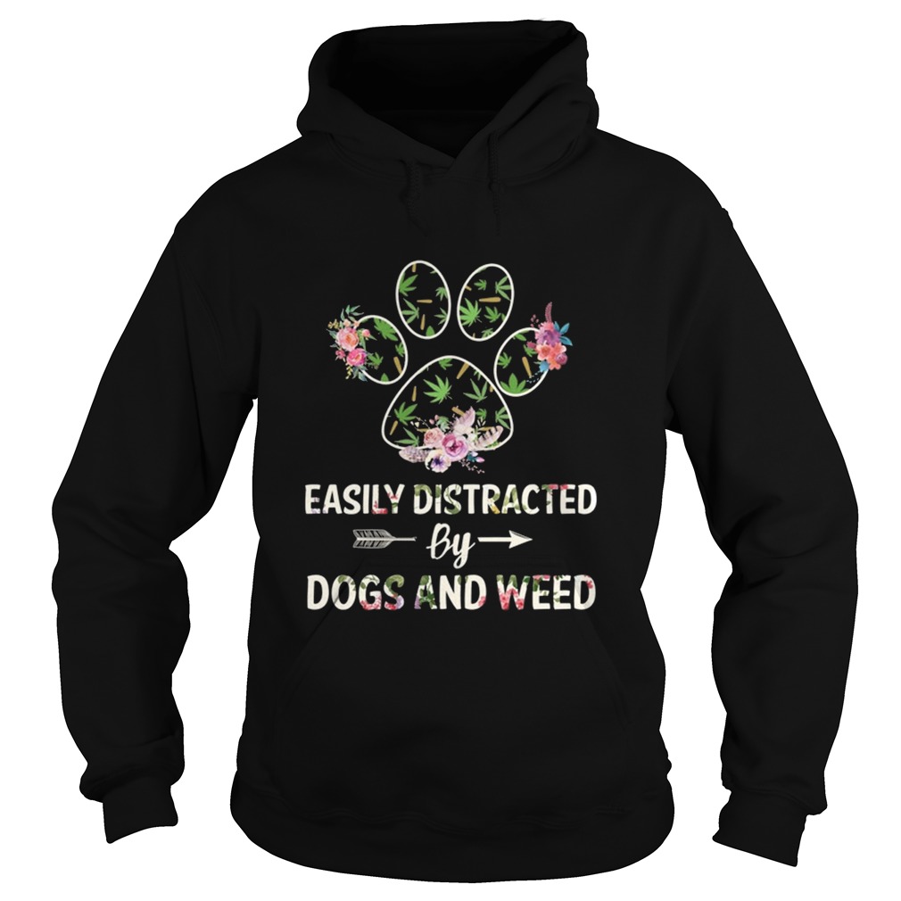 Easily Distracted By Dogs And Weed