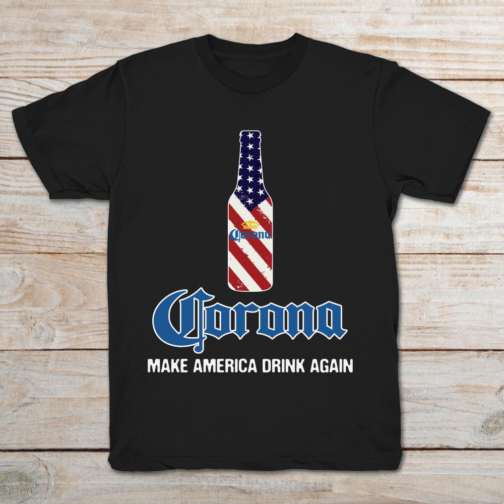 Corona Make America Drink Again