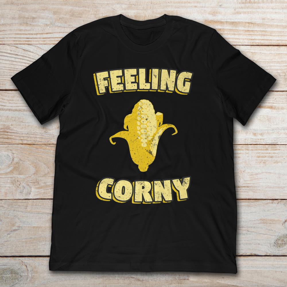 Feeling Corny