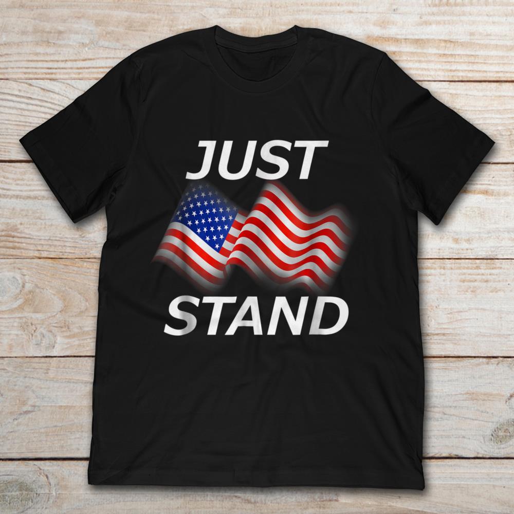 American Flag Just Stand