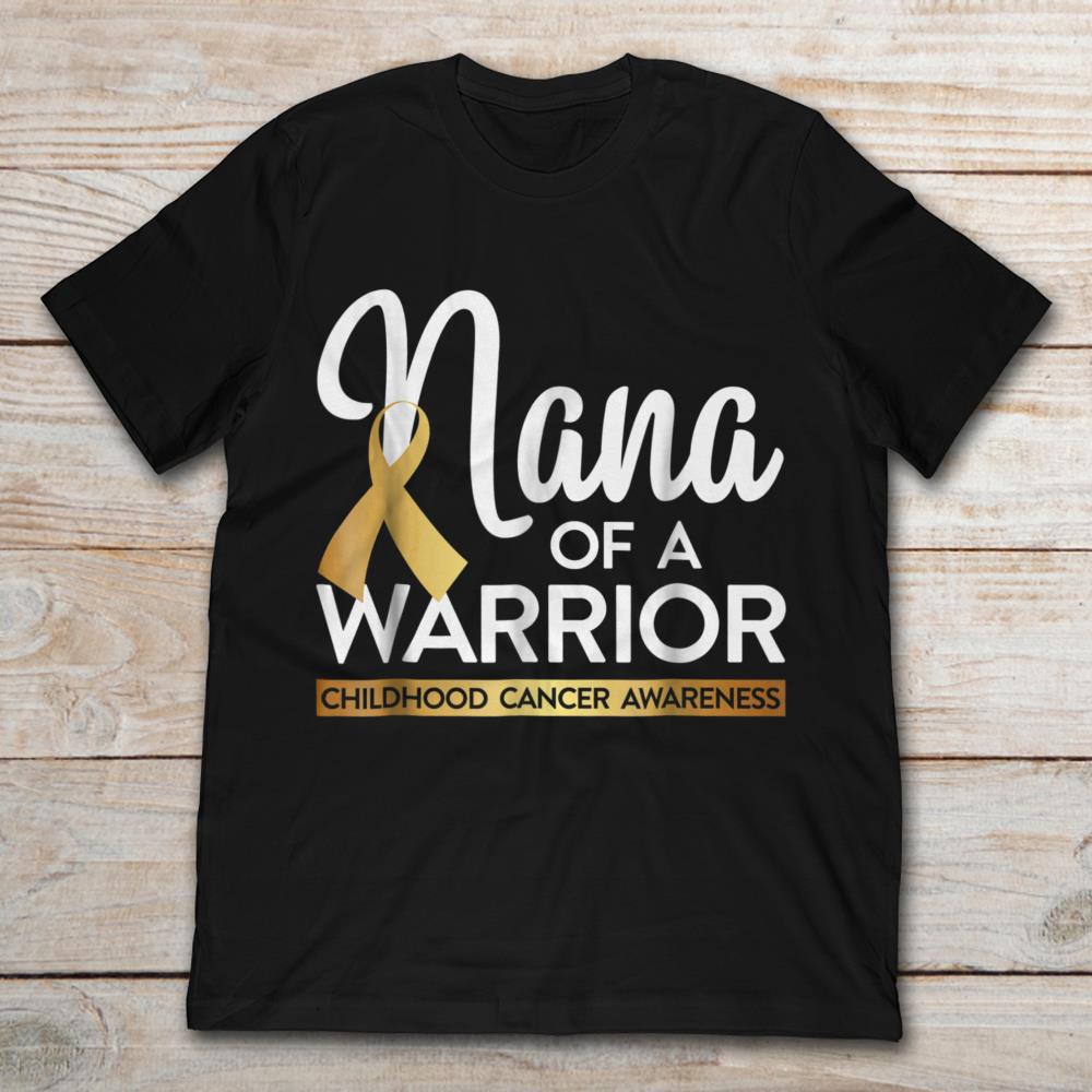 Nana Of A Warrior Childhood Cancer Awareness