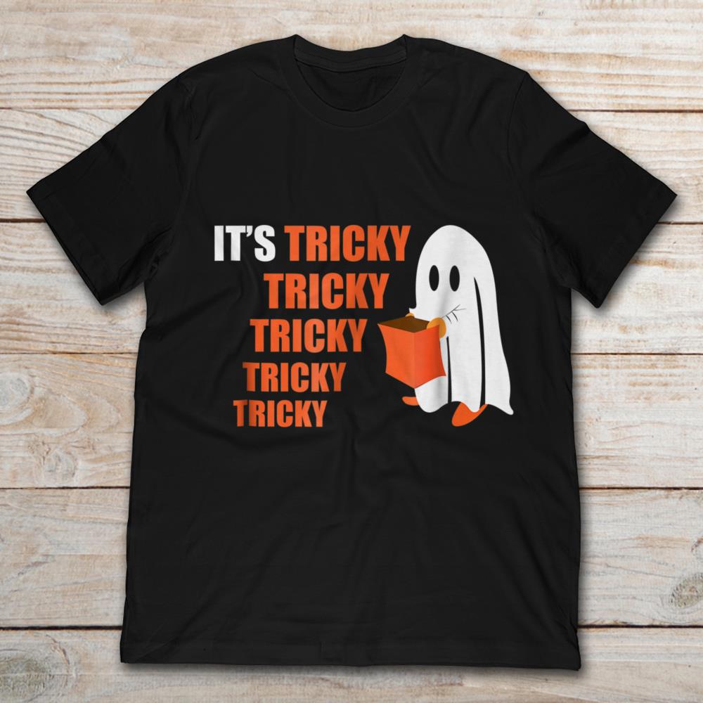 Halloween Ghost It's Tricky Tricky Tricky