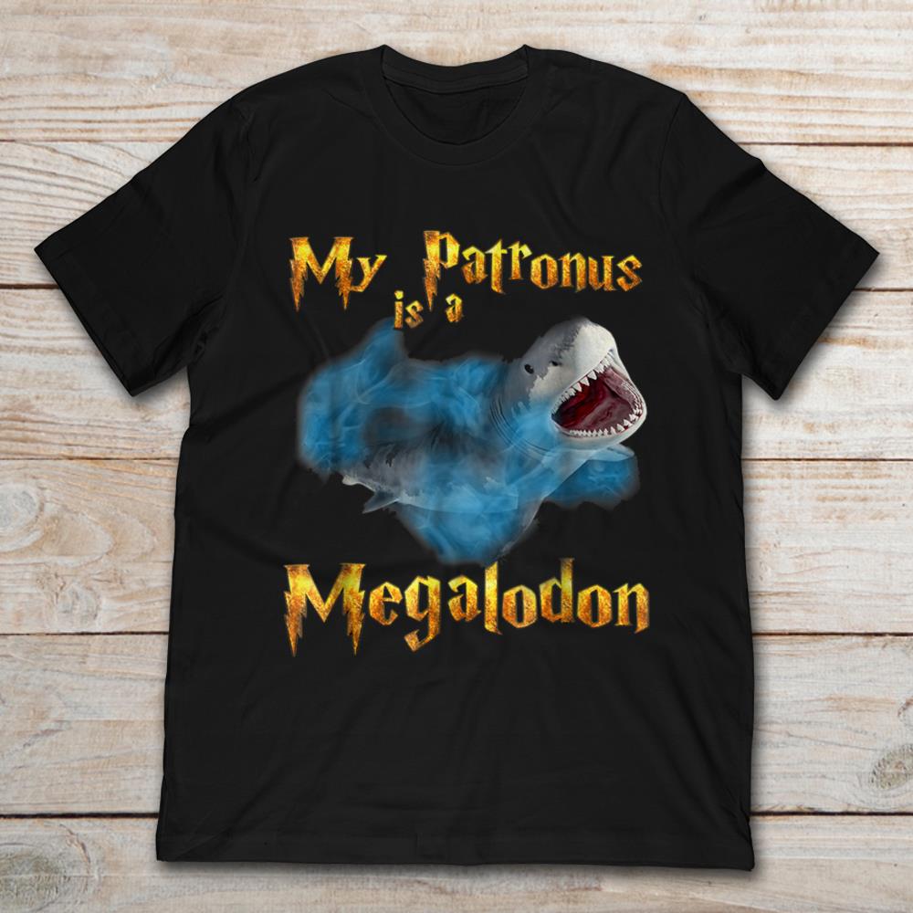My Patronus Is A Megalodon