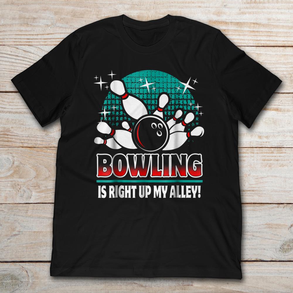 Bowling Is Right Up My Alley
