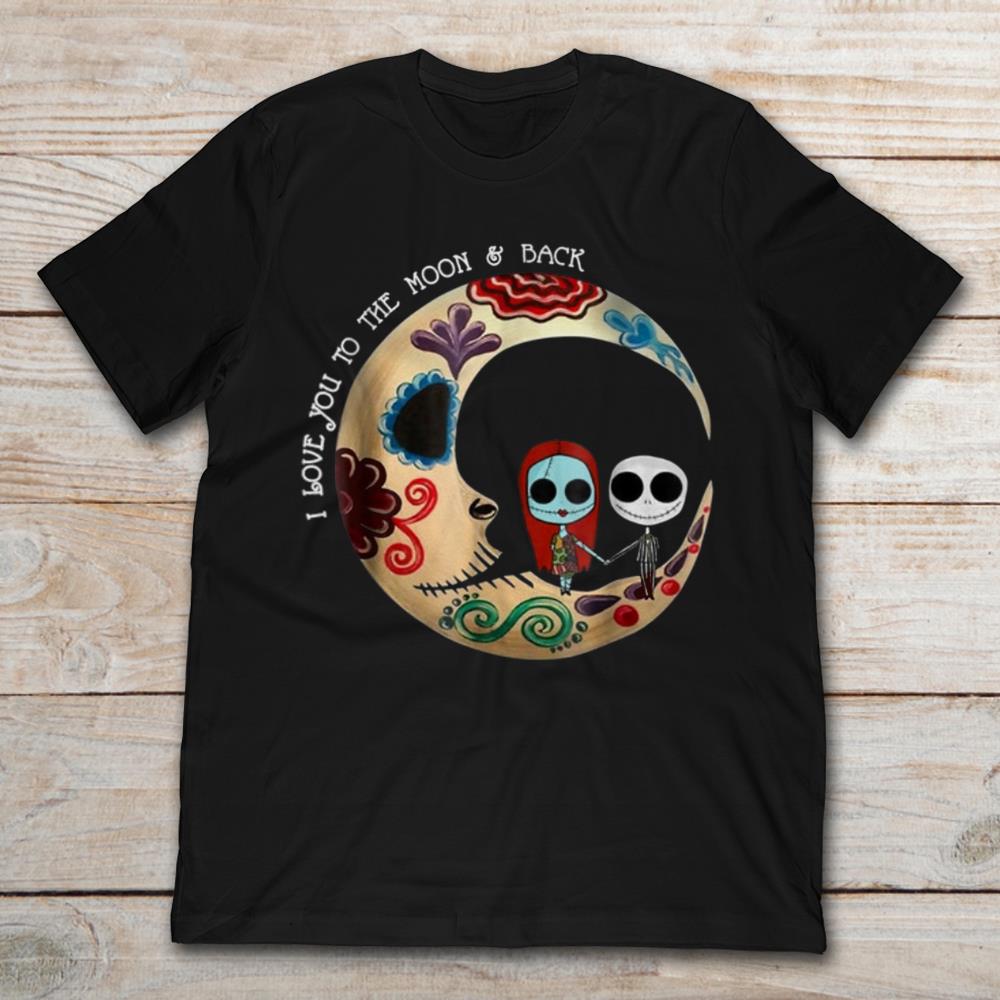 Jack And Sally I Love You To The Moon And Back