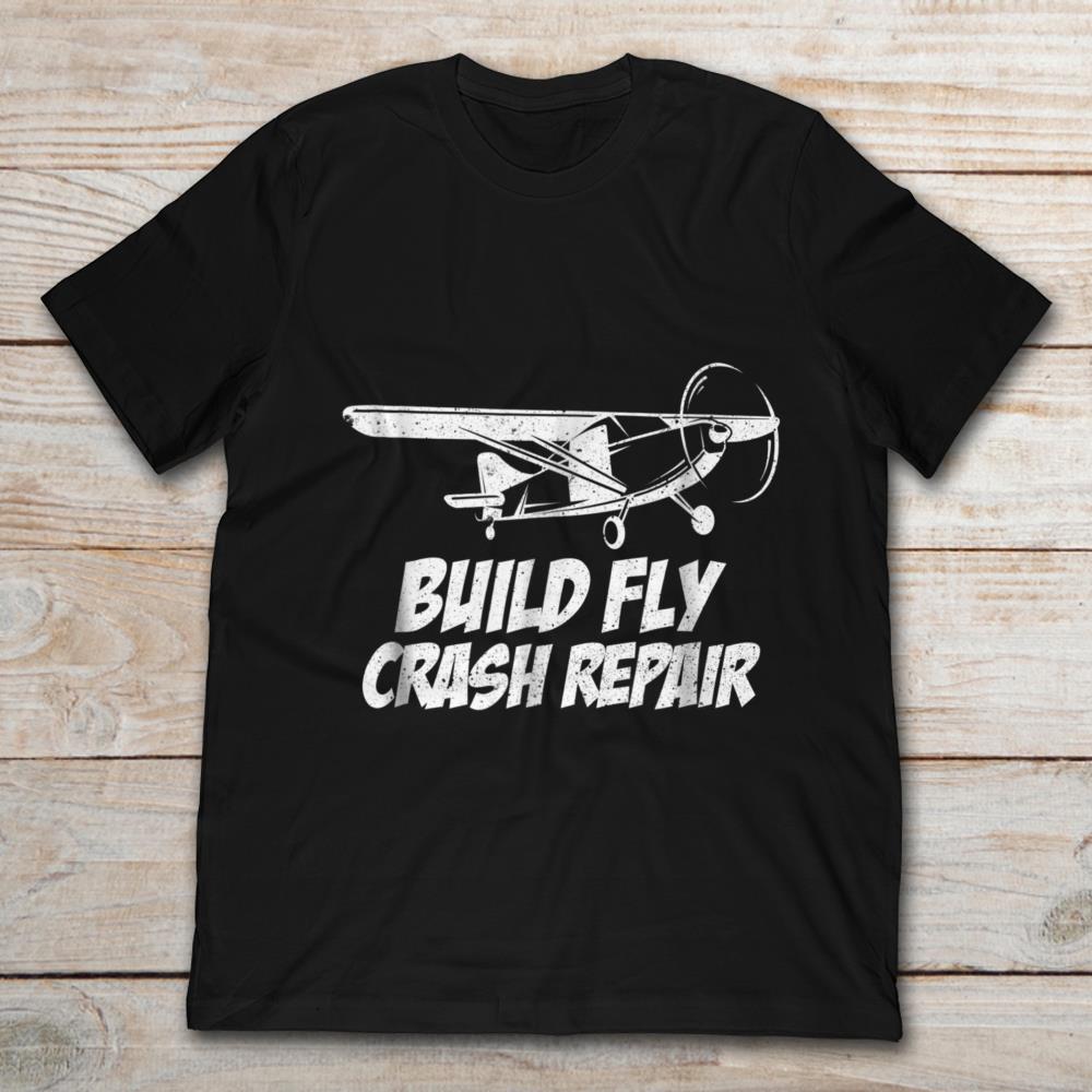 Build Fly Crash Repair